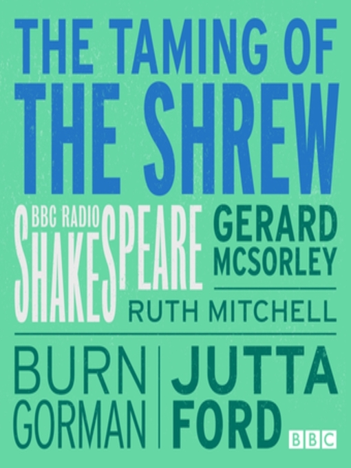 Title details for The Taming of the Shrew by William Shakespeare - Wait list
